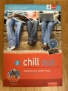 Chill out 2 (A2-B1) - učebnice s pracovním sešitem