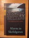 Alarm in Skoldgatan
