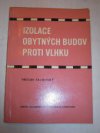 Izolace obytných budov proti vlhku