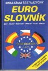 Simultánní šestijazyčný euro-slovník