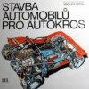 Stavba automobilů pro autokros