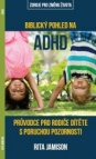 Biblický pohled na ADHD