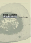 Trace elements in bone tissue