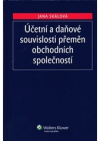 Účetní a daňové souvislosti přeměn obchodních společností