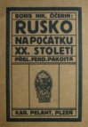 Rusko na počátku XX. století