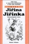 Jaké jsou, k čemu jsou předurčeny a kam míří nositelky jména Jiřina a Jiřinka