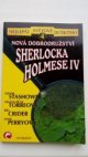 Nová dobrodružství Sherlocka Holmese IV