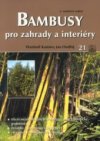 Bambusy pro zahrady a interiéry