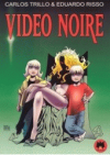 Video noire