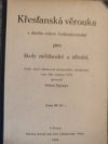 Křesťanská věrouka v duchu církve československé pro školy měšťanské a střední