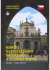 Kostel Nejsvětějšího Salvátora a Vlašská kaple