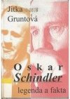 Oskar Schindler: legenda a fakta