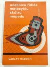 Učebnice řidiče motocyklu, mopedu a skútru