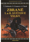 Zbraně I. a II. světové války