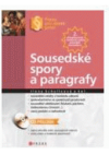 Sousedské spory a paragrafy