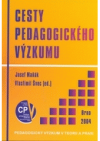 Cesty pedagogického výzkumu