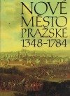 Nové Město pražské 1348-1784