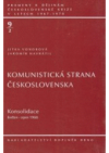 Komunistická strana Československa.