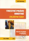 Trestní právo hmotné - zvláštní část