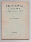 Pravoslavná liturgika pro žáky škol národních a středních