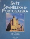 Svět Španělska a Portugalska