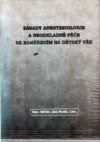 Základy anesteziologie a neodkladné péče se zaměřením na dětský věk