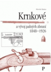 Krnkové a vývoj palných zbraní 1848-1926