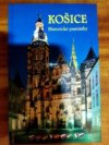 Košice - Historické pamiatky