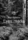 Lesní růžička