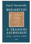 Rozloučení s tradiční astrologií