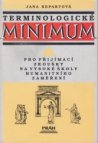 Terminologické minimum pro přijímací zkoušky na vysoké školy humanitního zaměření