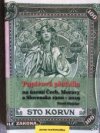 Papírová platidla na území Čech, Moravy a Slovenska 1900- 2019