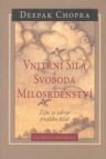 Vnitřní síla a svoboda a milosrdenství