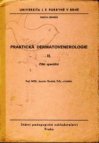 Praktická dermatovenerologie.
