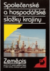 Společenské a hospodářské složky krajiny