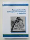 Pochopitelné texty z chirurgie, traumatologie a ortopedie