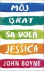 Môj brat sa volá Jessica