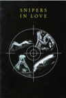Snipers in love