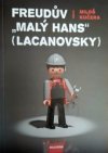 Freudův "Malý Hans" (Lacanovsky)