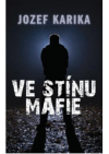 Ve stínu mafie