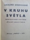 V kruhu světla