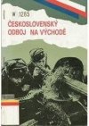 Československý odboj na Východě