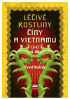 Léčivé rostliny Číny a Vietnamu