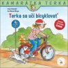 Terka sa učí bicyklovať