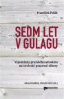 Sedm let v gulagu