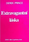 Extravagantní láska