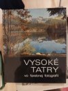 VYSOKÉ TATRY