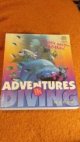 Adventures in Diving - Manual : Vstříc novým zážitkům