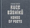 Ruce básníků / Hands of Poets