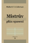 Mistrův plán spasení